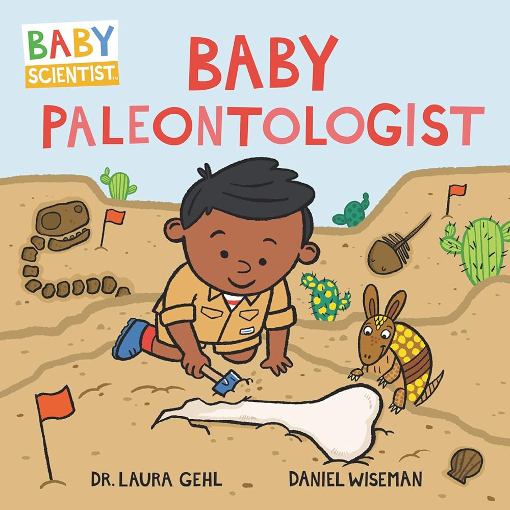 Baby Paleontologist (Baby Scientist, 4) cover image
