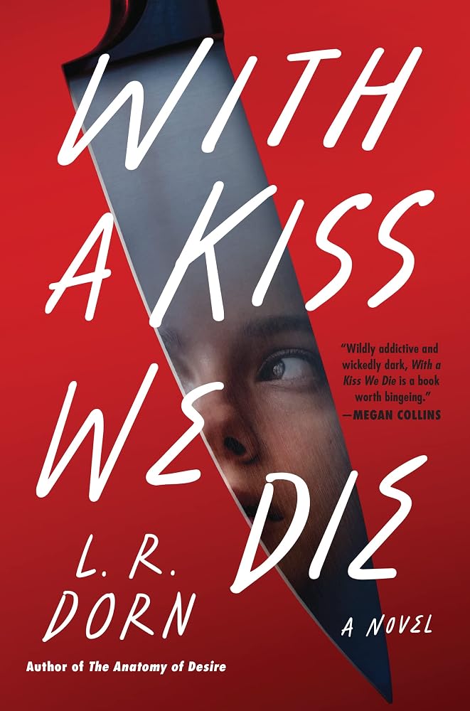 With a Kiss We Die: A Novel cover image