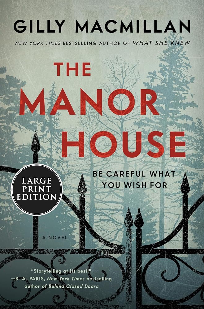 The Manor House: The Dream World of a Lottery Win Turns into a Nightmare in this Psychological Thriller with Breathtaking Twists and Turns cover image