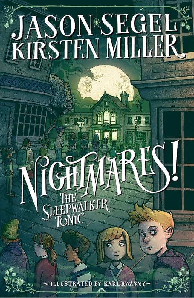 Nightmares! The Sleepwalker Tonic cover image
