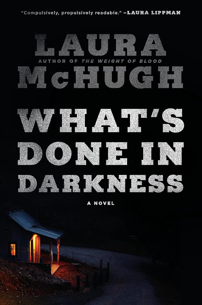 What's Done in Darkness: A Novel cover image