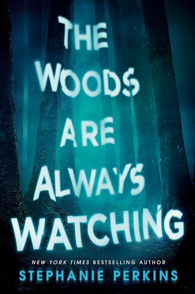 The Woods Are Always Watching cover image