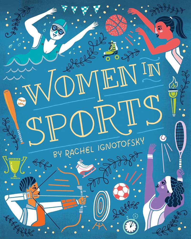 Women in Sports: Fearless Athletes Who Played to Win (Women in Series) cover image