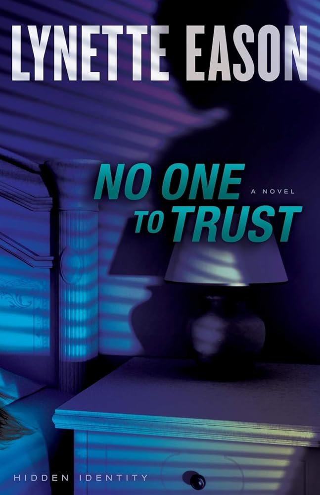 No One to Trust: Christian Fiction Books for Women – Christian Suspense Books (Hidden Identity) cover image