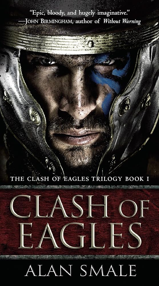 Clash of Eagles: The Clash of Eagles Trilogy Book I cover image