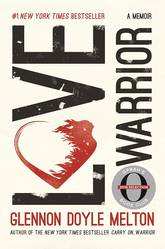 Love Warrior (Oprah's Book Club): A Memoir cover image