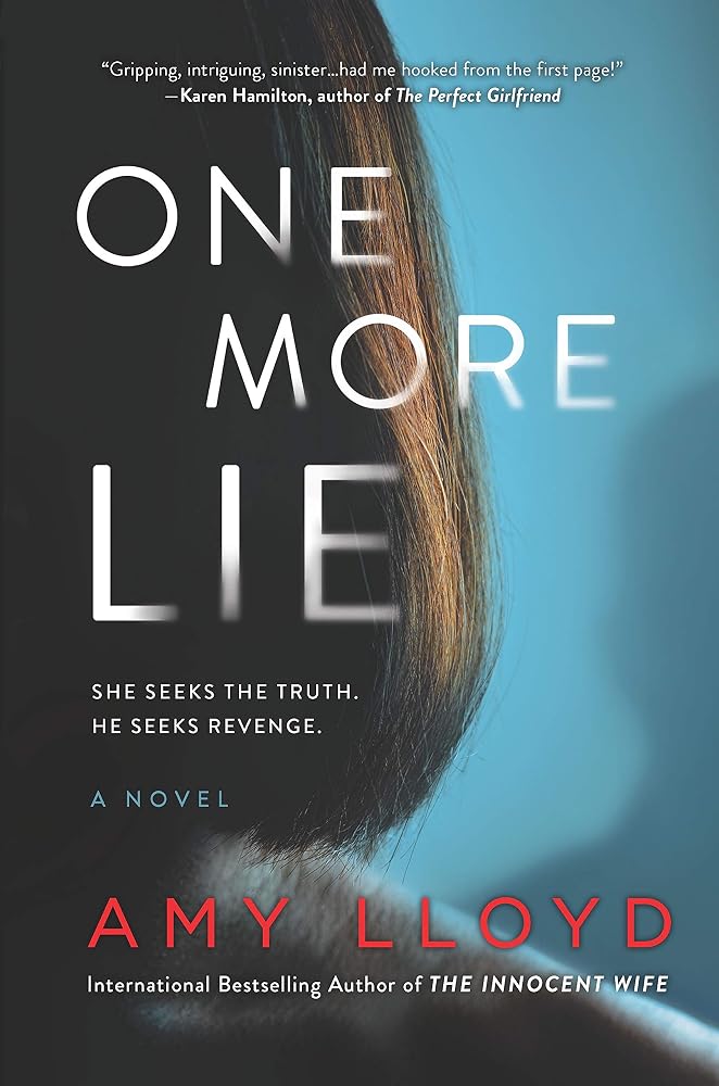 One More Lie: A Novel cover image