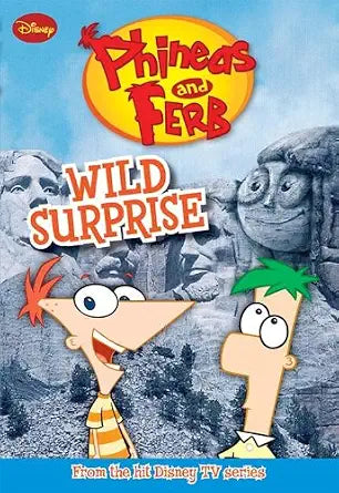 Phineas and Ferb #3: Wild Surprise (Phineas and Ferb Chapter Book, 3) cover image