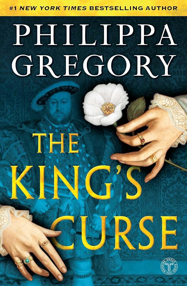 The King's Curse (The Plantagenet and Tudor Novels) cover image