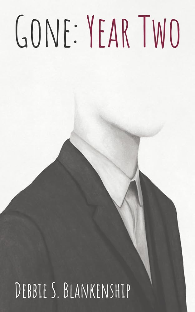 Gone: Year Two cover image