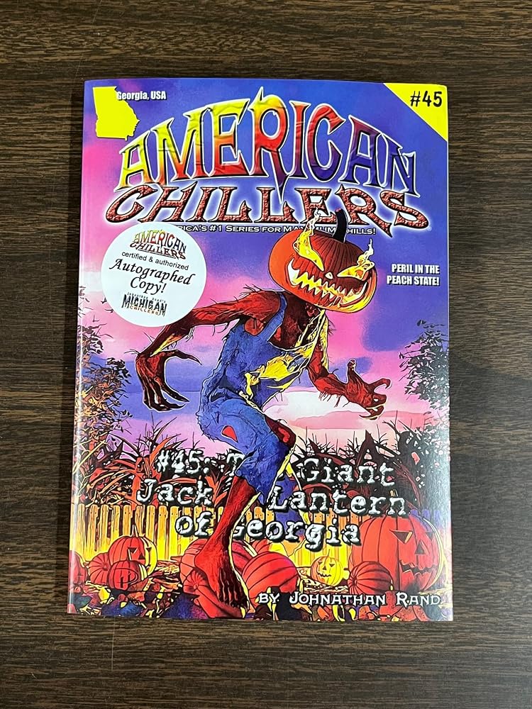 American Chillers #45 The Giant Jack O'Lantern of Georgia cover image