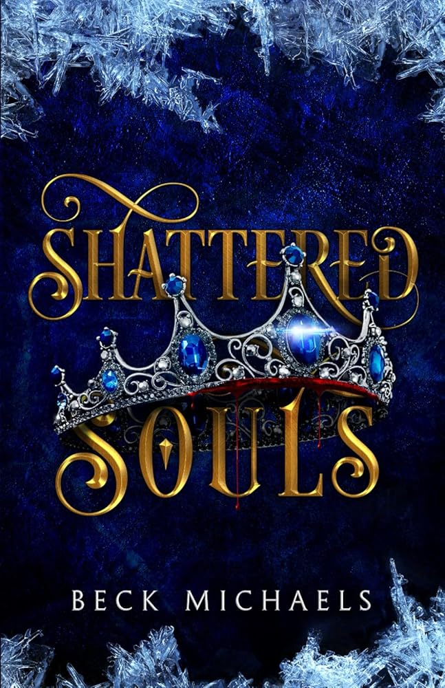Shattered Souls (Guardians of the Maiden) cover image