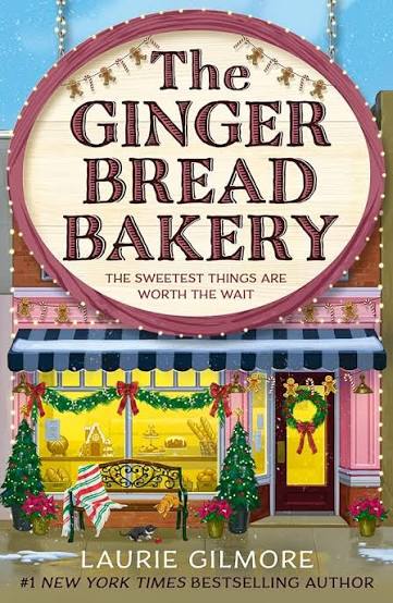 The Gingerbread Bakery: Dream Harbor) (Book 5)