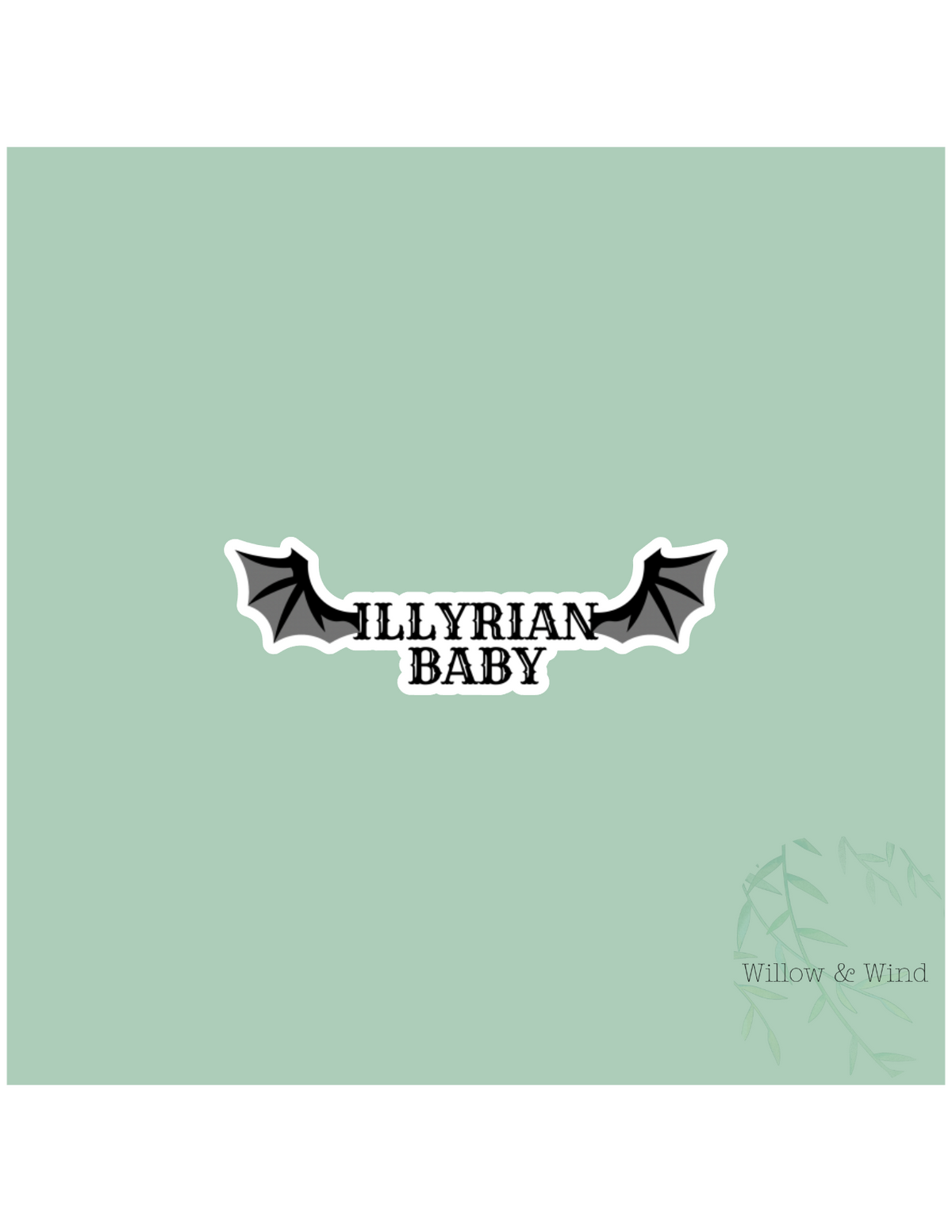 Illyrian Baby - A Court of Thorns and Roses Sticker