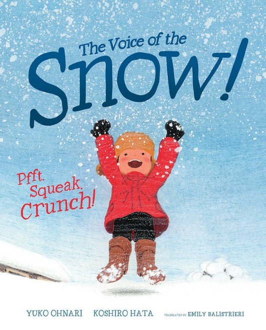 Voice of the Snow