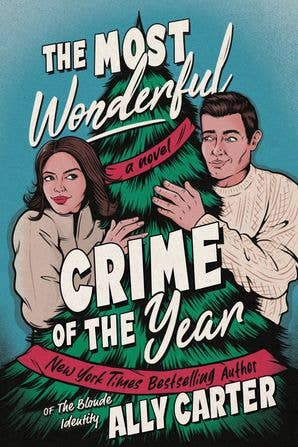 Most Wonderful Crime of the Year, The : Ally Carter