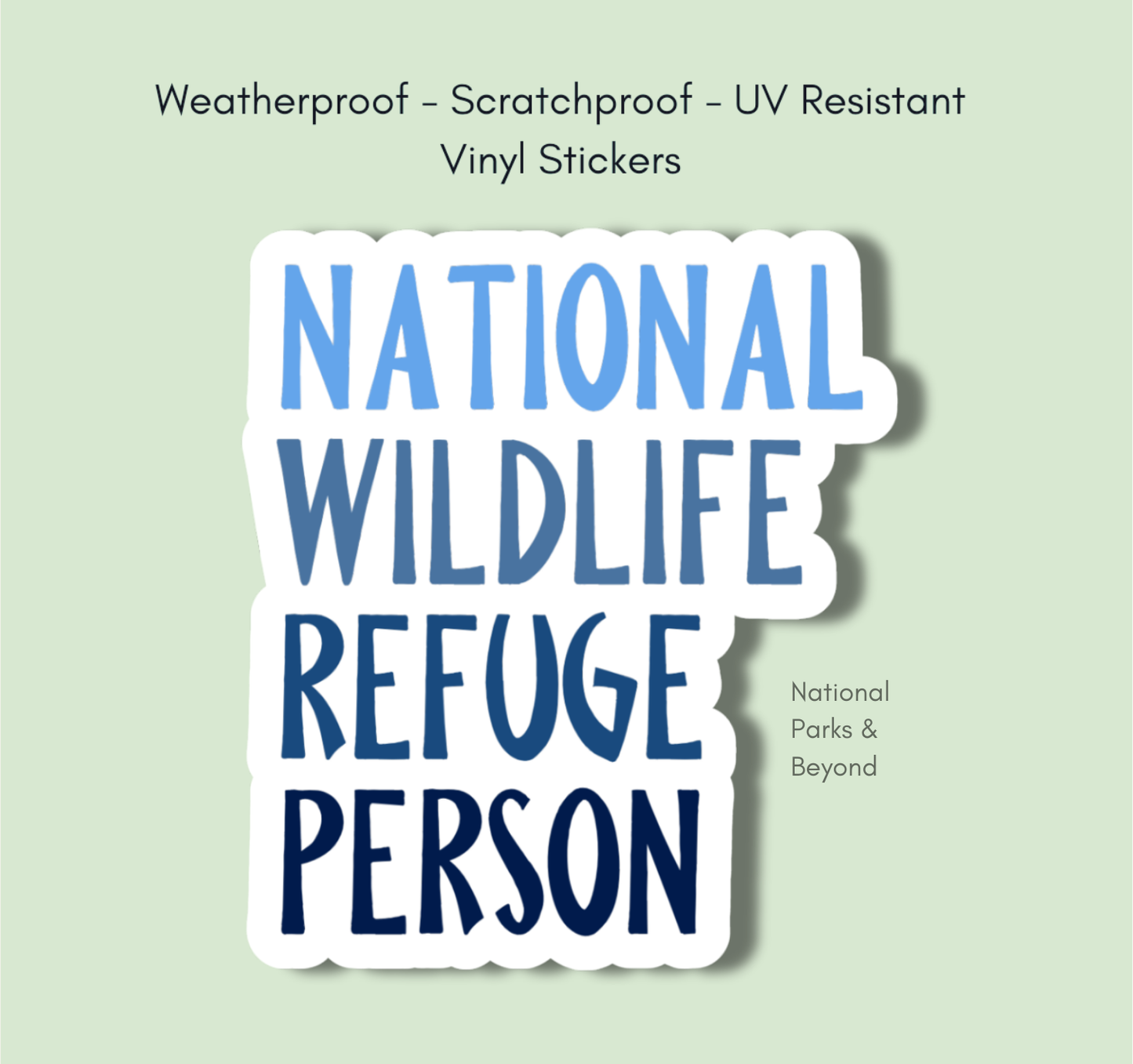 National Wildlife Refuge Person Blue Vinyl Sticker