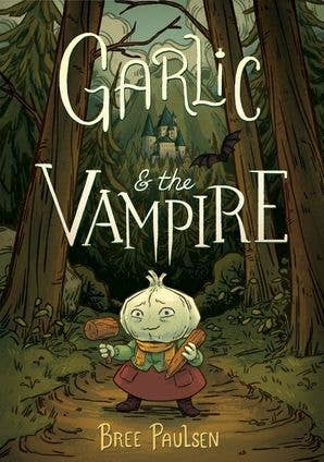 Garlic and the Vampire : Bree Paulsen