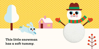 This Little Snowman: A Touch and Feel Book