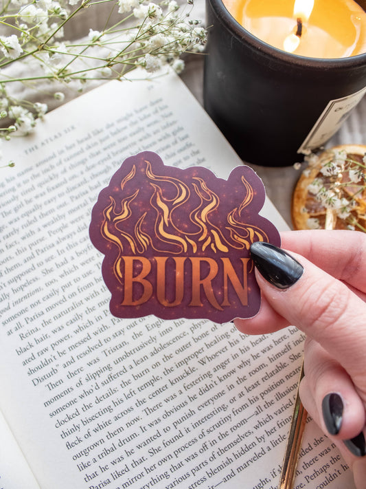 BURN Bookish Quote Sticker | Everflame