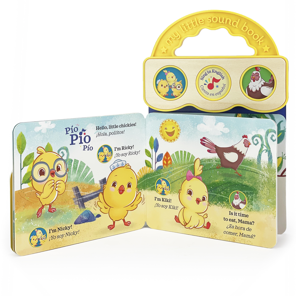 Canticos Little Chickies Los Pollitos (Bilingual) Sound Book