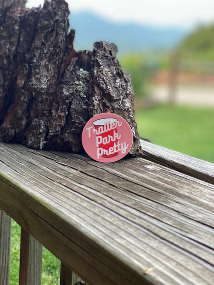 Trailer Park Pretty: Trailer Park Pride Sticker, Gift for Tr
