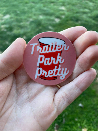 Trailer Park Pretty: Trailer Park Pride Sticker, Gift for Tr
