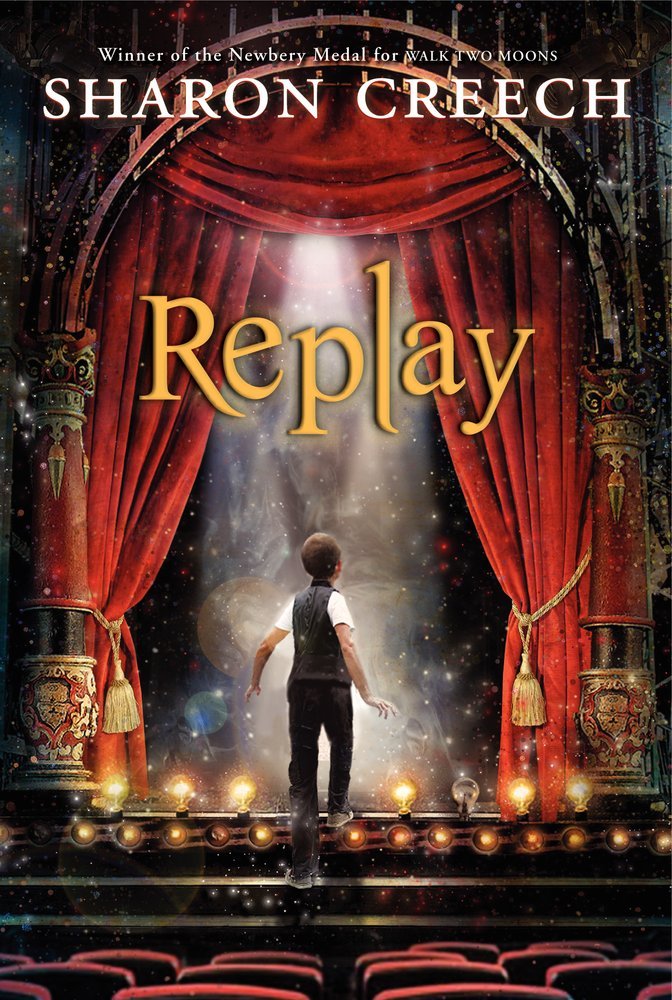 Replay: A Funny and Heartwarming Story for Children (Ages 8-12) about Finding Your Voice Through Theater and Family cover image