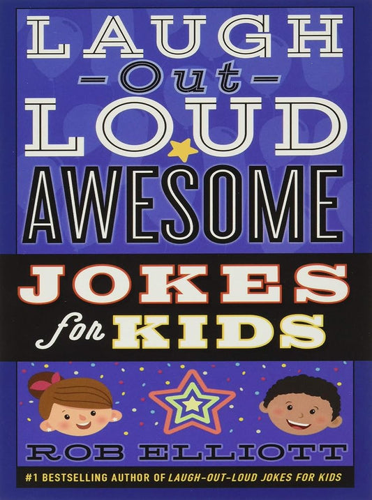 Laugh-Out-Loud Awesome Jokes for Kids (Laugh-Out-Loud Jokes for Kids, 5) cover image