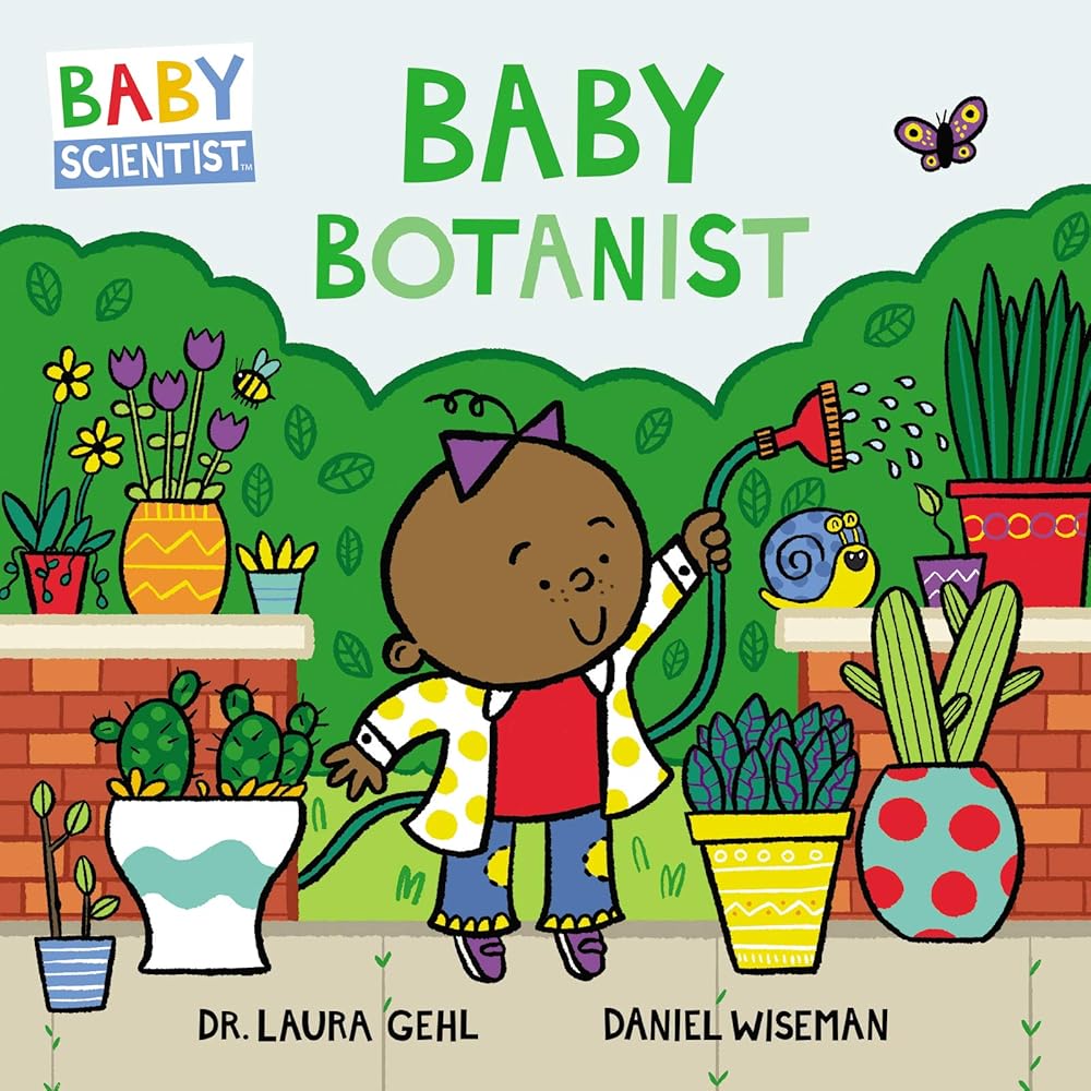 Baby Botanist (Baby Scientist, 3) cover image