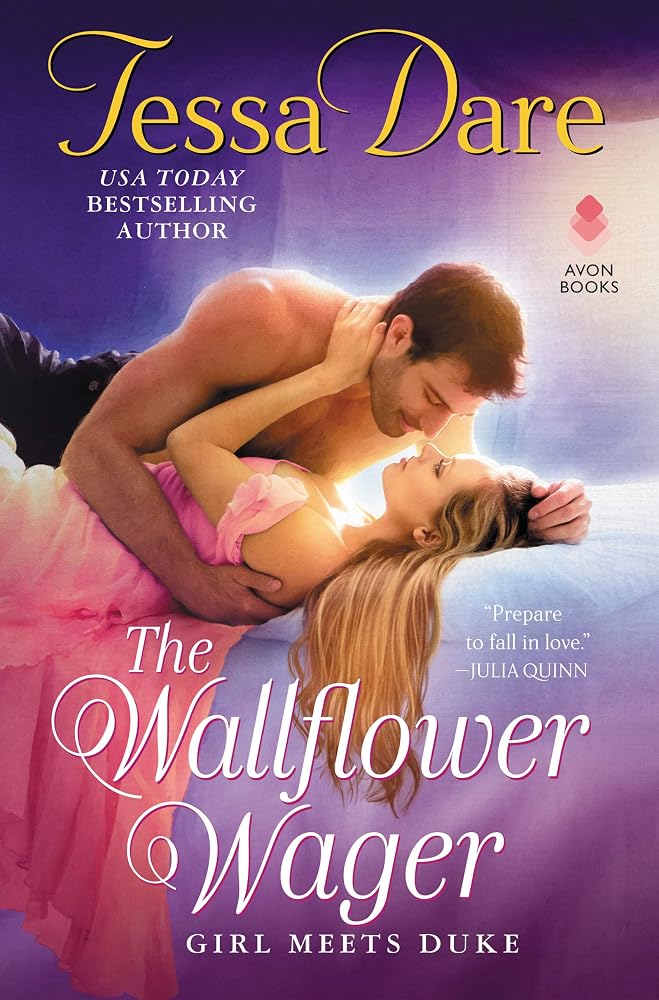 The Wallflower Wager: A New York Times Bestselling Dukes of Ruin Regency Romance – Rakish Duke Meets Wallflower (Girl Meets Duke) cover image