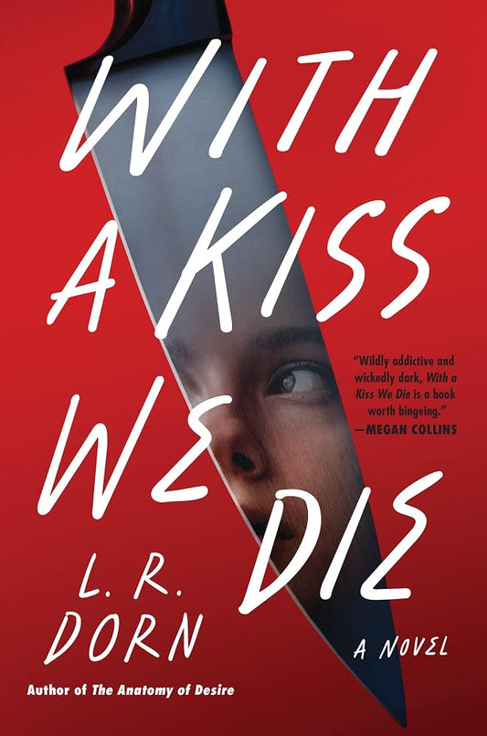 With a Kiss We Die: A Novel cover image
