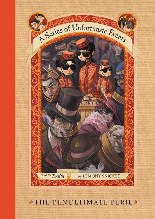 The Penultimate Peril (A Series of Unfortunate Events, Book 12) cover image