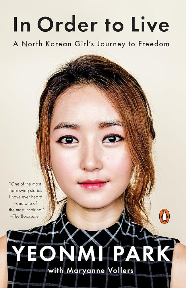 In Order to Live: A North Korean Girl's Journey to Freedom cover image
