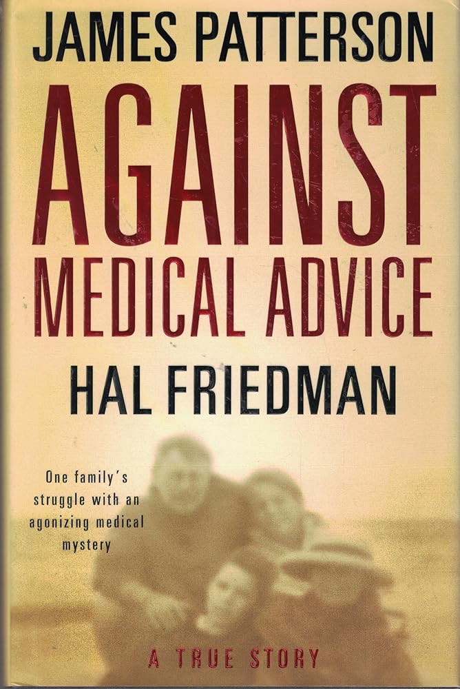 Against Medical Advice: A True Story cover image