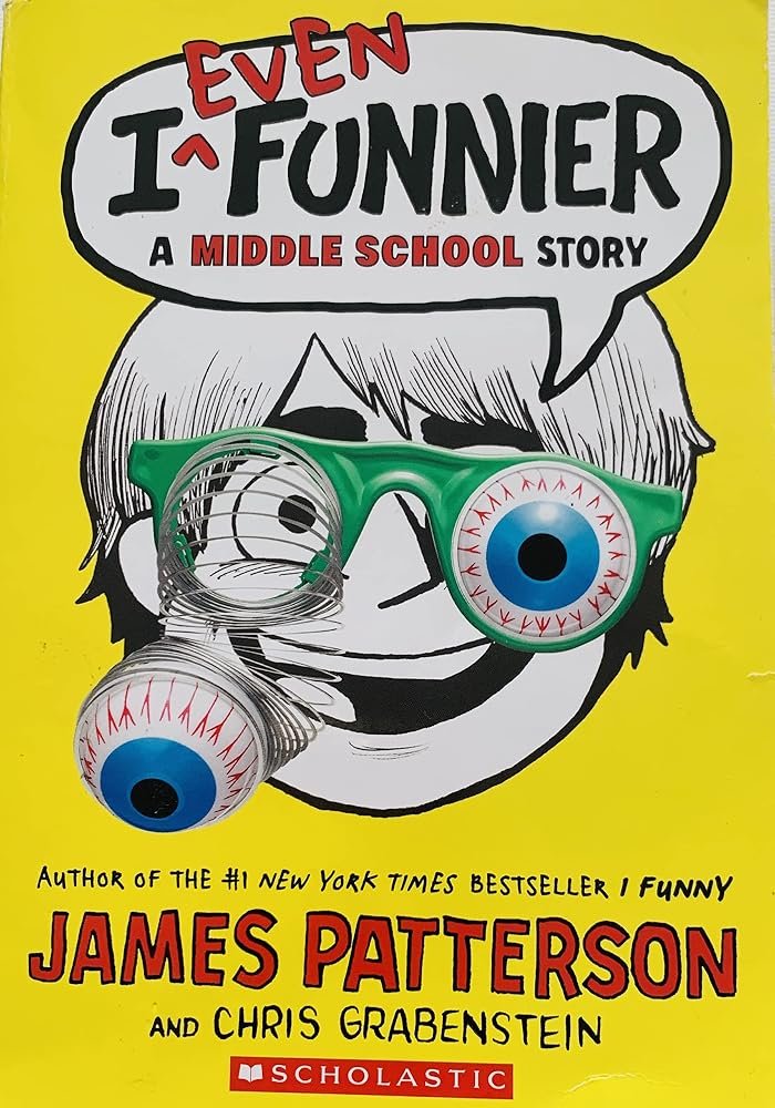 I Even Funnier: A Middle School Story (I Funny, 2) cover image