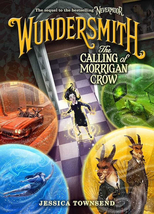 Wundersmith: The Calling of Morrigan Crow (Nevermoor, 2) cover image
