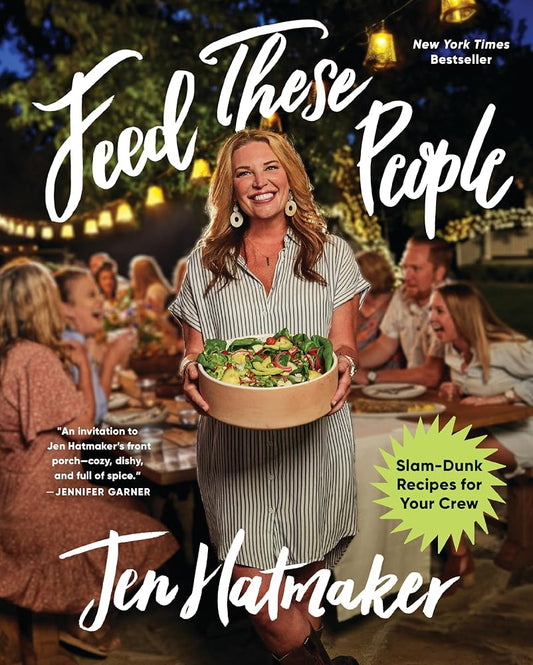 Feed These People: Slam-Dunk Recipes for Your Crew cover image