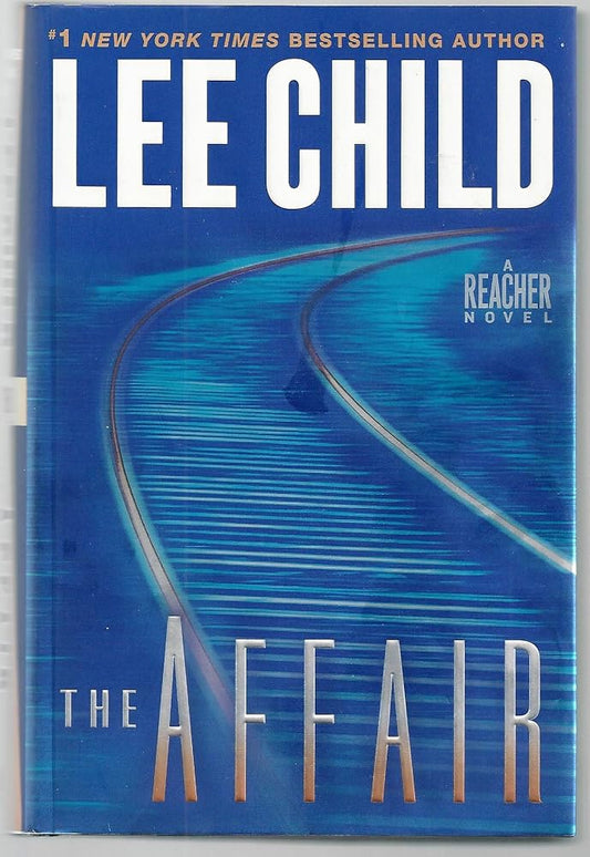 The Affair: A Jack Reacher Novel cover image