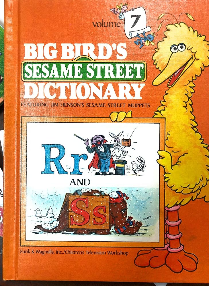 BIG BIRD'S SESAME STREET DICTIONARY: Volume 7 cover image