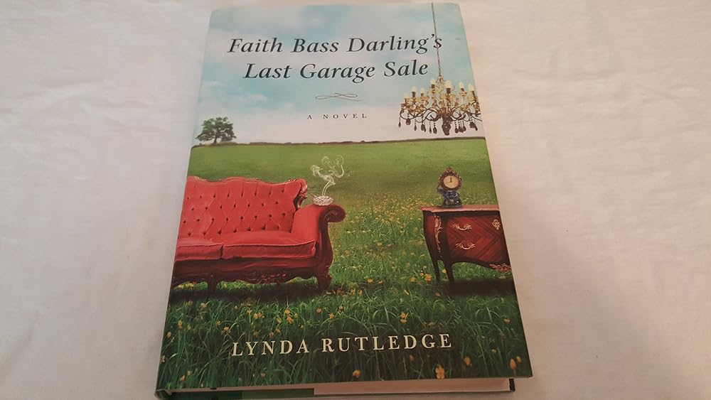Faith Bass Darling's Last Garage Sale cover image