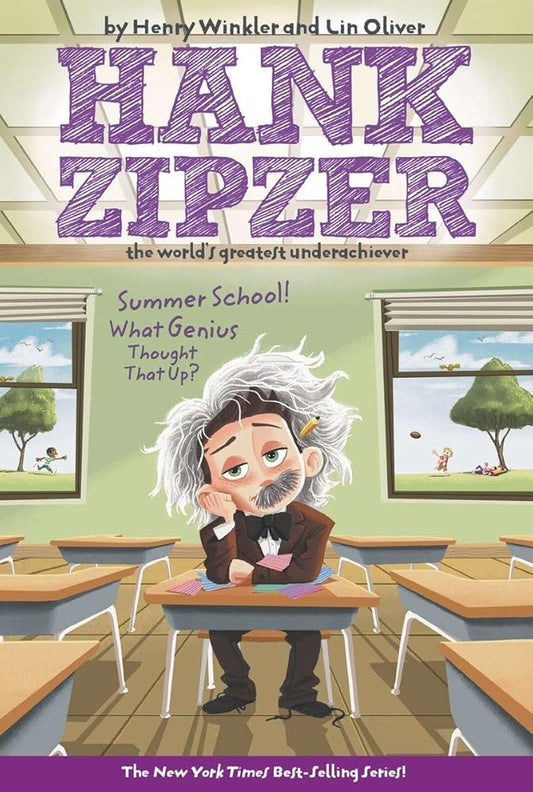 Summer School! What Genius Thought That Up? #8 (Hank Zipzer) cover image