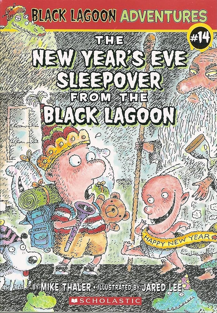 The New Year's Eve Sleepover from the Black Lagoon (Black Lagoon Adventures, No. 14) cover image