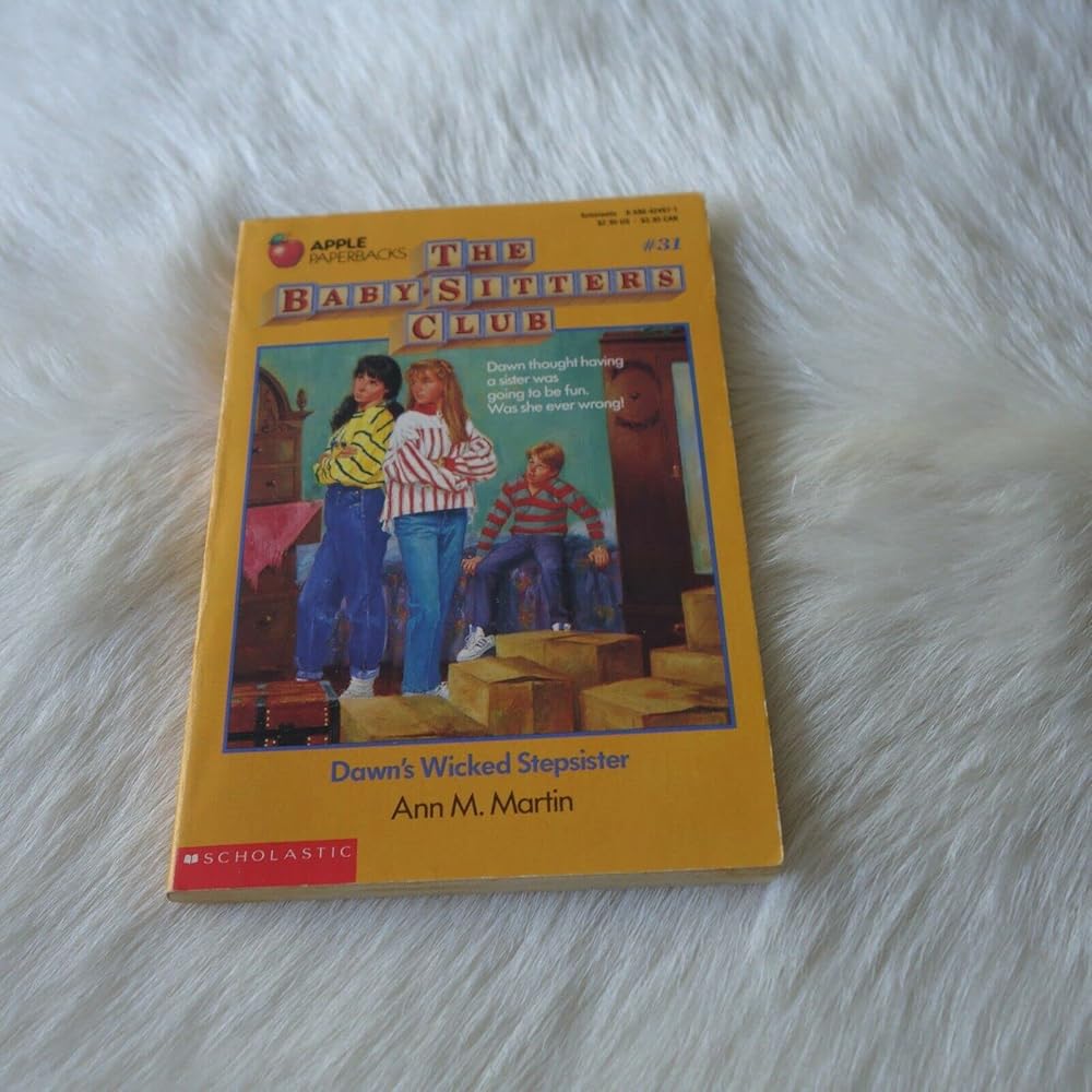 Dawn's Wicked Stepsister (Baby-Sitters Club, 31) cover image