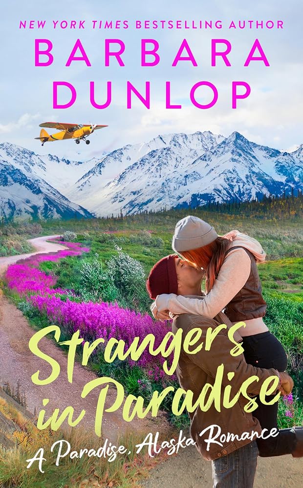 Strangers in Paradise (A Paradise, Alaska Romance) cover image