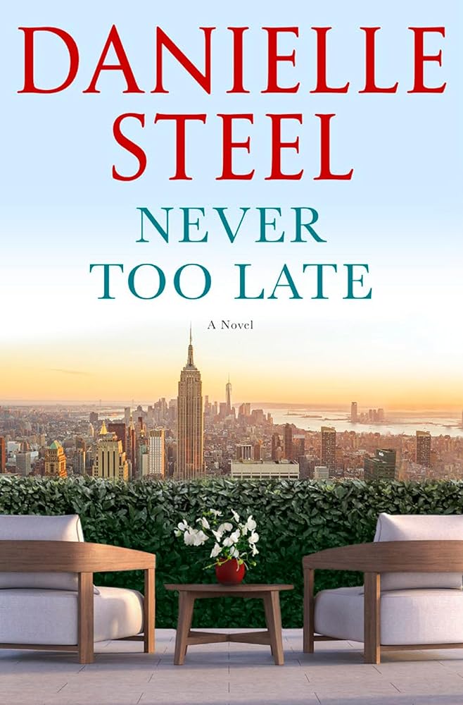 Never Too Late: A Novel cover image