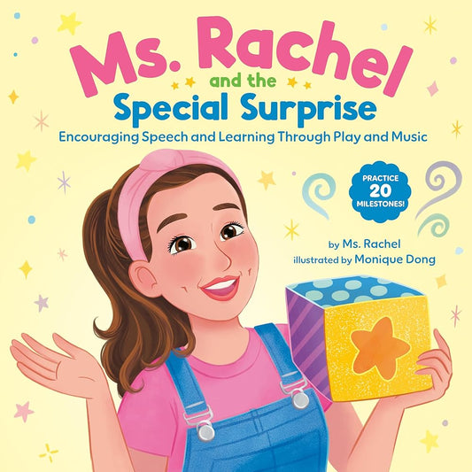Ms. Rachel and the Special Surprise: Encouraging Speech and Learning Through Play and Music (Books by Ms. Rachel) cover image