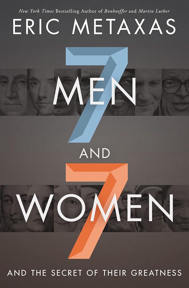 Seven Men and Seven Women: And the Secret of Their Greatness cover image