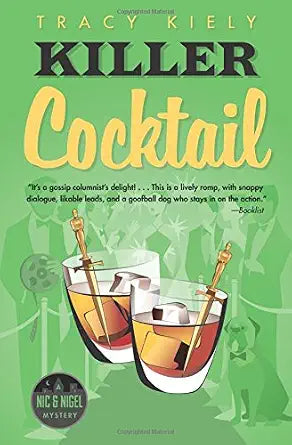 Killer Cocktail (A Nic & Nigel Mystery, 2) cover image