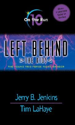 Left Behind: The Kids: The Young Trib Force Faces Danger cover image